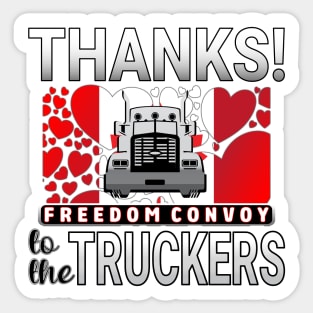 FREEDOM CONVOY CANADA  THANKS TO THE TRUCKERS - TRUCKERS FOR FREEDOM WE LOVE YOU TRUCKERS GRAY LETTERS Sticker